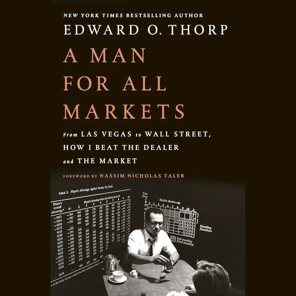 A Man for All Markets : Beating the Odds, from Las Vegas to Wall Street