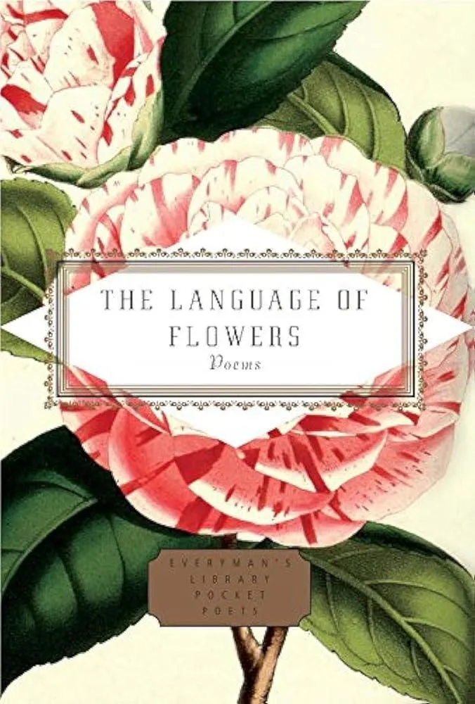 The Language of Flowers : Selected by Jane Holloway