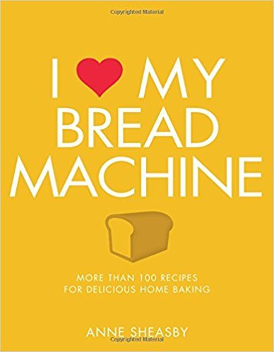 I Love My Bread Machine