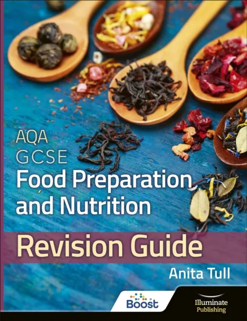 AQA GCSE Food Preparation & Nutrition