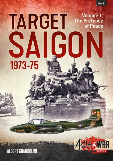 Target Saigon 1973-75