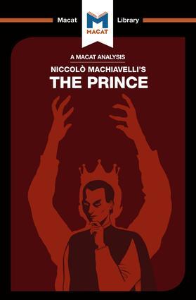 An Analysis of Niccolo Machiavelli's The Prince