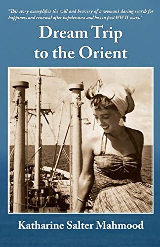Dream Trip to the Orient