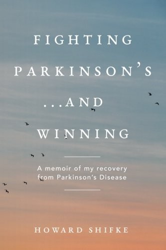 Fighting Parkinson's...and Winning