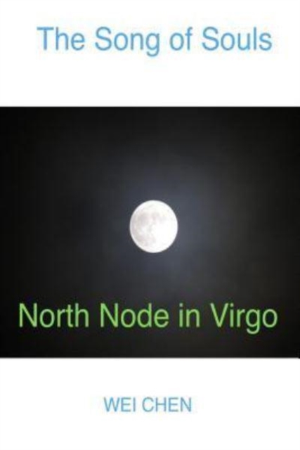 The Song of Souls North Node in Virgo
