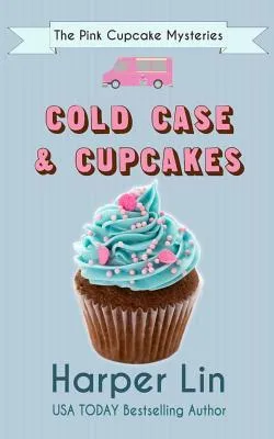 Cold Case and Cupcakes : 4