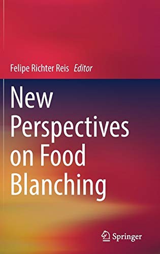 New Perspectives on Food Blanching (2017)