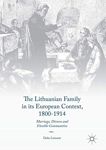 The Lithuanian Family in Its European Context, 1800-1914