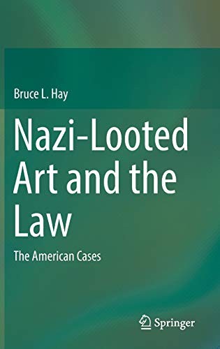 Nazi-Looted Art and the Law