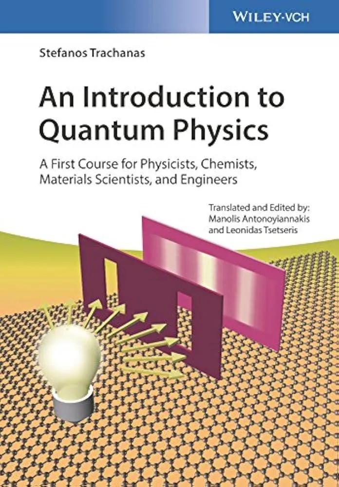 An Introduction to Quantum Physics