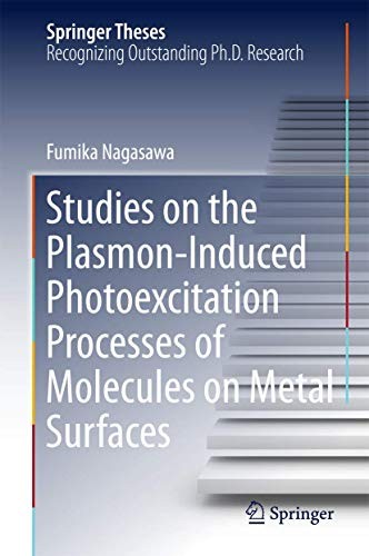 Studies on the Plasmon-Induced Photoexcitation Processes of Molecules on Metal Surfaces (2017)
