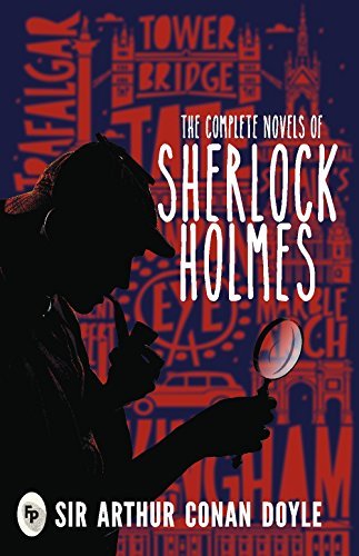 The Complete Novel of Sherlock Holmes