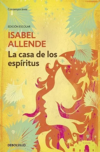 La casa de los espiritus (edicion escolar)