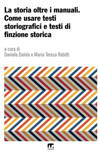 La storia oltre i manuali