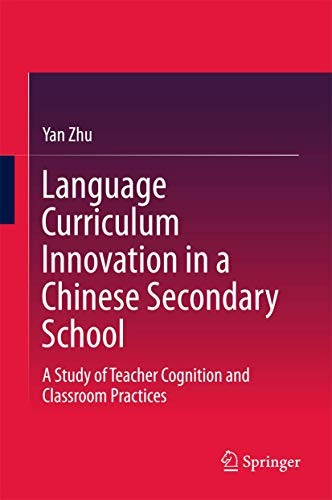 Language Curriculum Innovation in a Chinese Secondary School