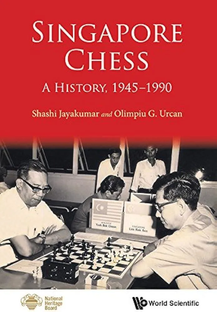 Singapore Chess: A History, 1945-1990