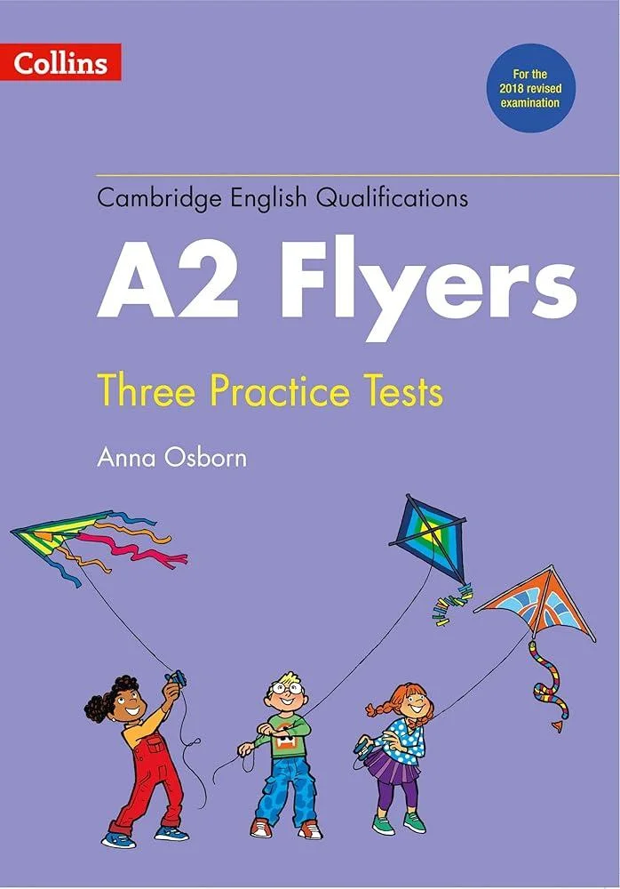 Practice Tests for A2 Flyers