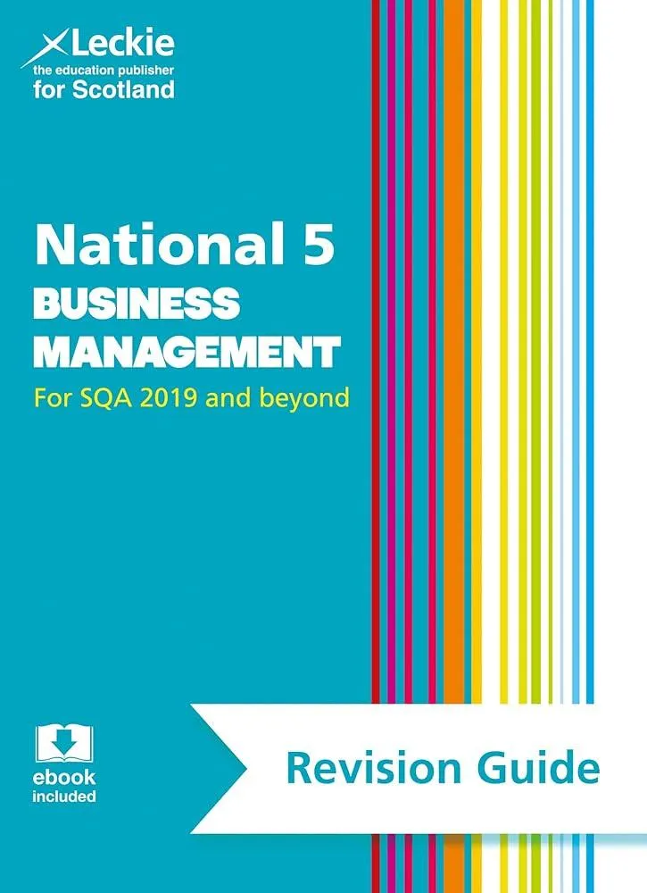 National 5 Business Management Revision Guide : Revise for Sqa Exams