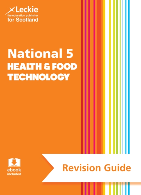 National 5 Health and Food Technology Revision Guide