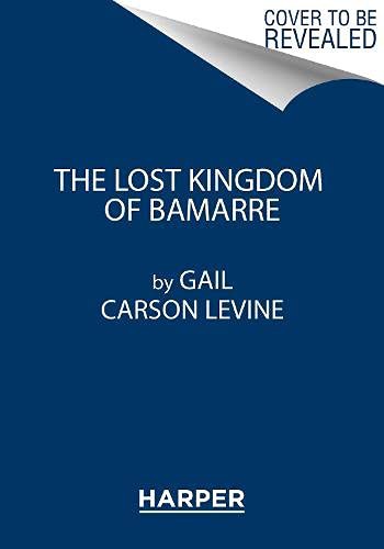 The Lost Kingdom of Bamarre