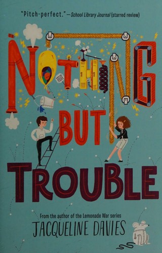 Nothing But Trouble
