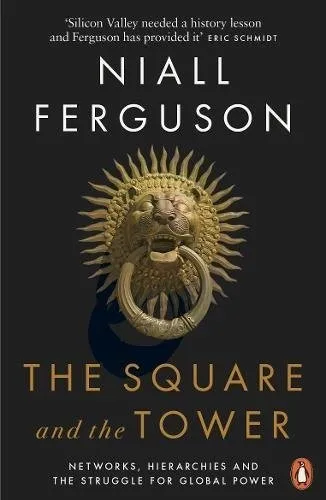The Square and the Tower