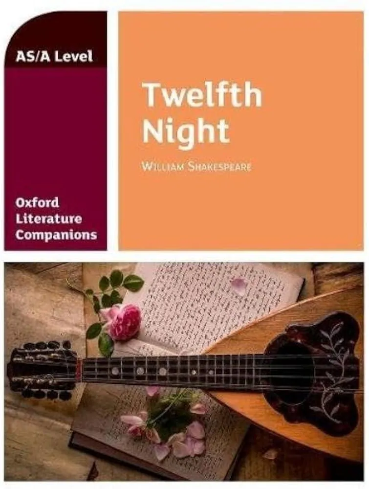 Oxford Literature Companions: Twelfth Night