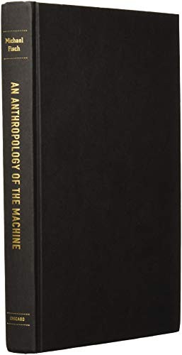 An Anthropology of the Machine