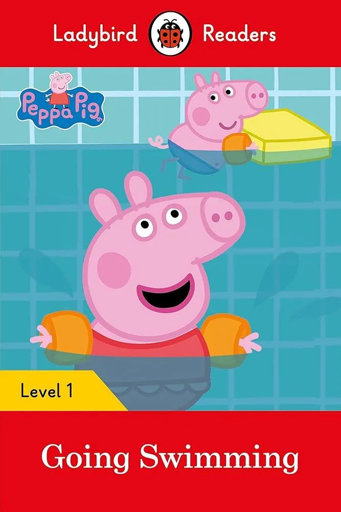 Ladybird Readers Level 1 - Peppa Pig - Peppa Pig Going Swimming (ELT Graded Reader)