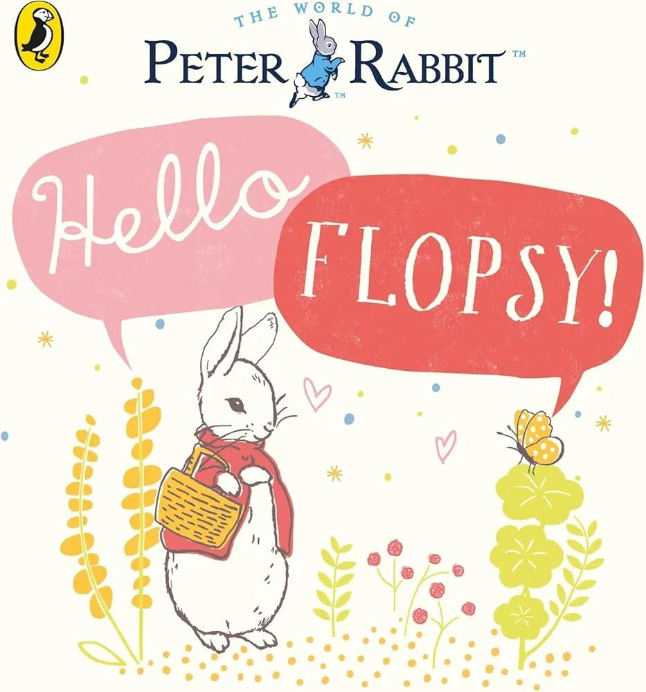 Peter Rabbit: Hello Flopsy!