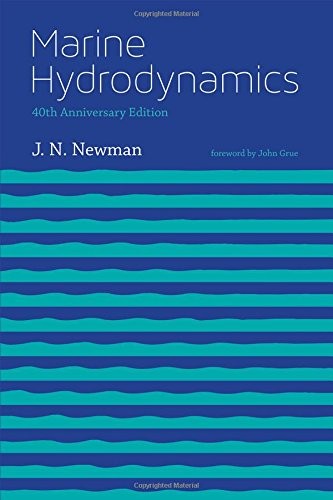 Marine Hydrodynamics, 40th anniversary edition (Anniversary)