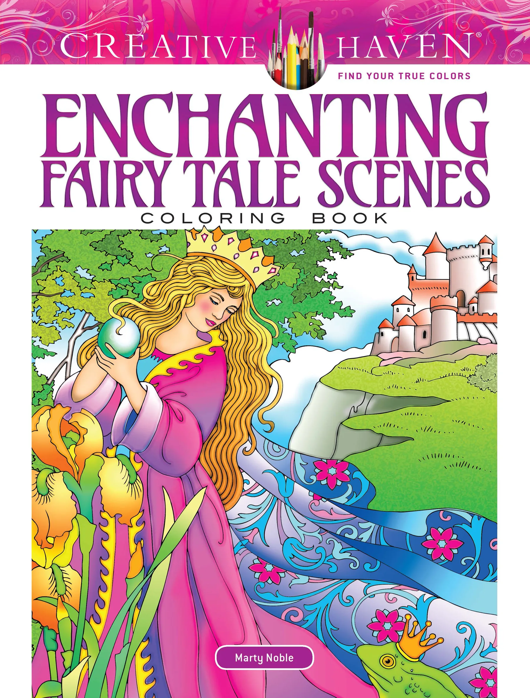 Creative Haven Enchanting Fairy Tale Scenes Coloring Book