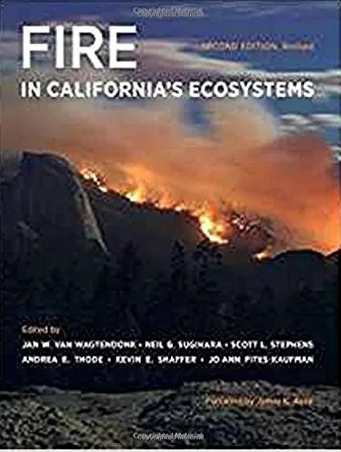 Fire in California's Ecosystems