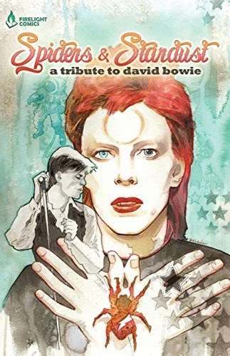 Of Spiders and Stardust : A Tribute to David Bowie