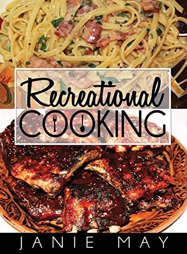 Recreational Cooking