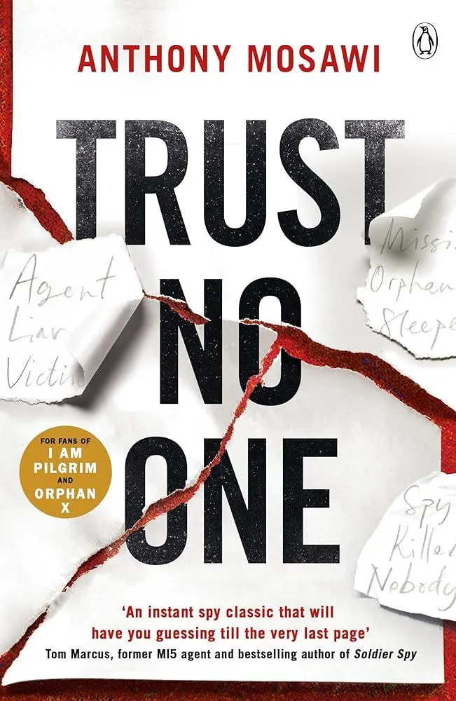 Trust No One : I Am Pilgrim meets Orphan X in this explosive thriller. You won't be able to put it down