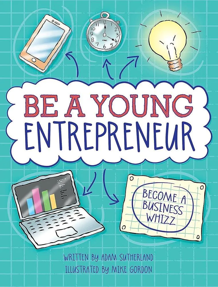 Be A Young Entrepreneur