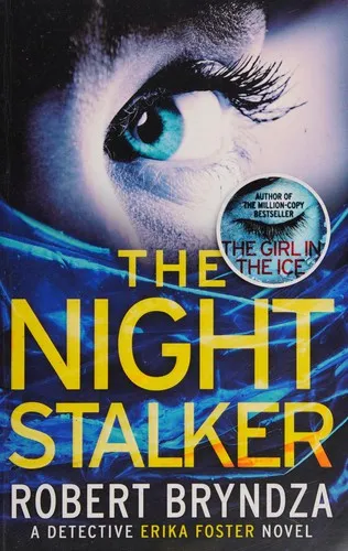 The Night Stalker : A chilling serial killer thriller