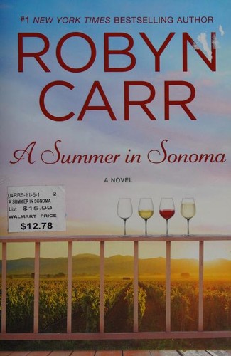 A Summer in Sonoma (First Time Trade)