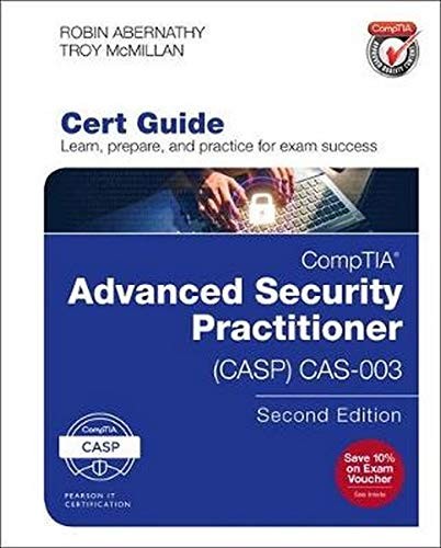 CompTIA Advanced Security Practitioner (CASP) CAS-003 Cert Guide