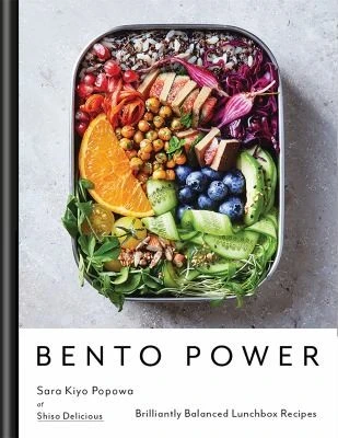 Bento Power : Brilliantly Balanced Lunchbox Recipes