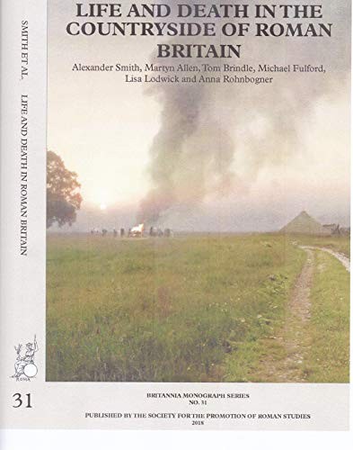 New Visions of the Countryside of Roman Britain Volume 3