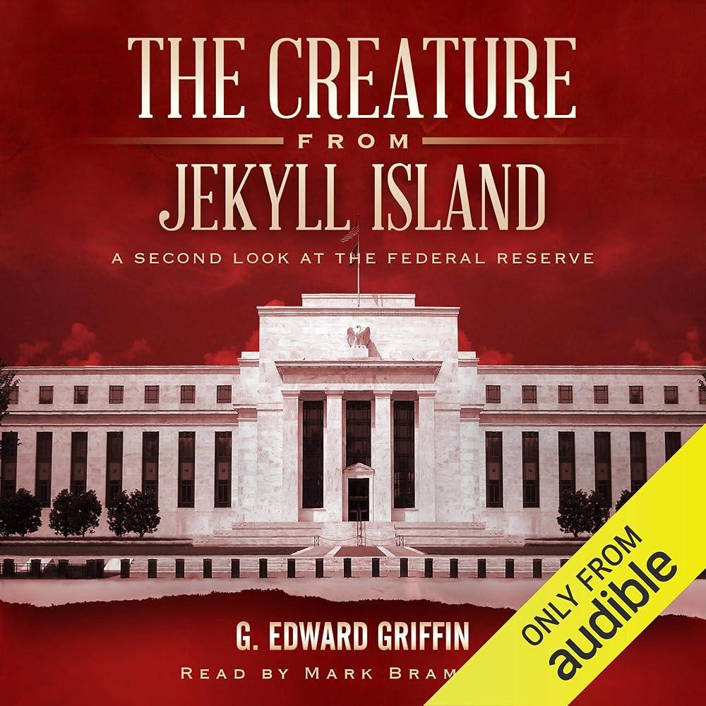 Creature from Jekyll Island