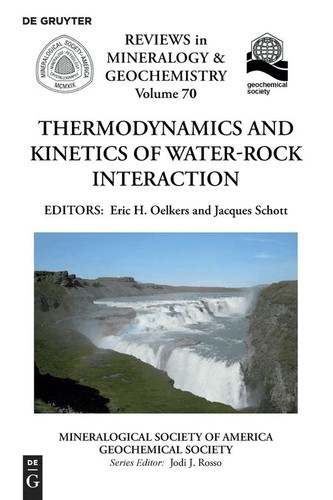 Thermodynamics and Kinetics of Water-Rock Interaction
