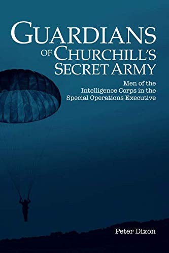 Guardians of Churchill's Secret Army