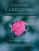 Conscious Caregiving