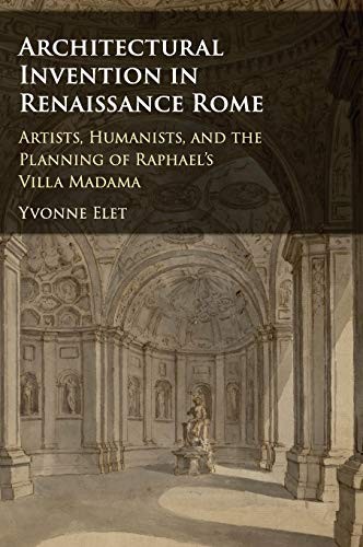 Architectural Invention in Renaissance Rome