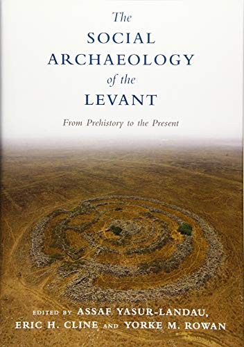 The Social Archaeology of the Levant