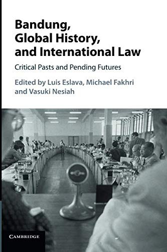 Bandung, Global History, and International Law