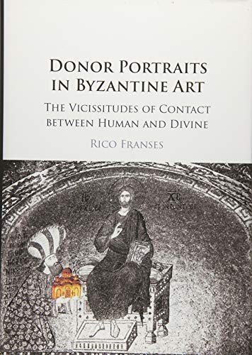 Donor Portraits in Byzantine Art